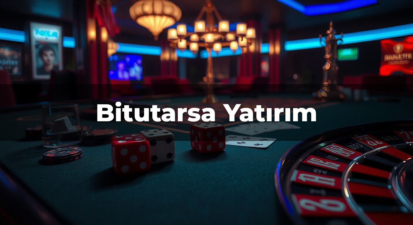Bitutarsa Yatırım Yaparken Bilmeniz Gerekenler 1 Bitutarsa Yatırım Yaparken Bilmeniz Gerekenler görseli